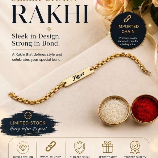Custom Sleek Chain Name Rakhi Bracelet with engraved gold name plate and premium imported chain.